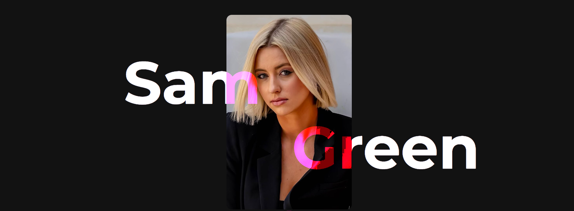 About - SAM GREEN